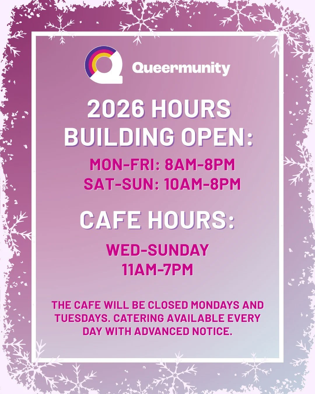 NEW HOURS

We have new winter hours starting January, 2026. 

Building hours: Mon-Fri: 8am-8pm and Sat-Sun 10am-8pm. 
Caf&eacute; hours: Wed-Sun 11am-7pm. 

The caf&eacute; will be closed Mondays and Tuesdays.

Catering available every day with advan