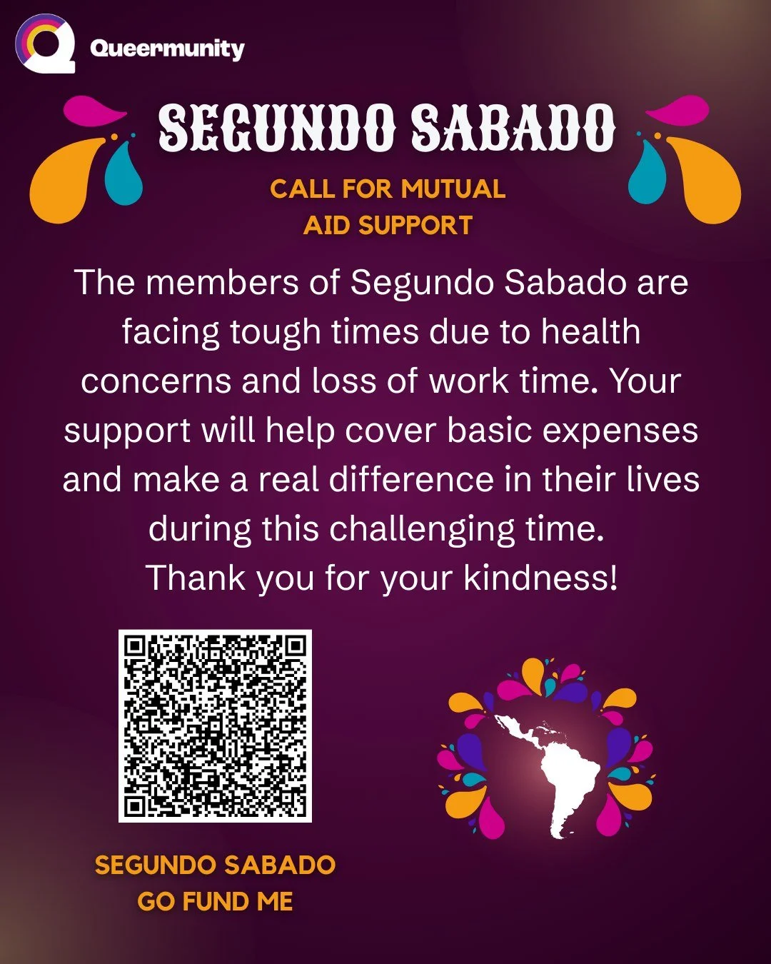 The members of Segundo Sabado are facing tough times due to health concerns and loss of work time. Your support will help cover basic expenses and make a real difference in their lives during this challenging time. 
Thank you for your kindness!

http