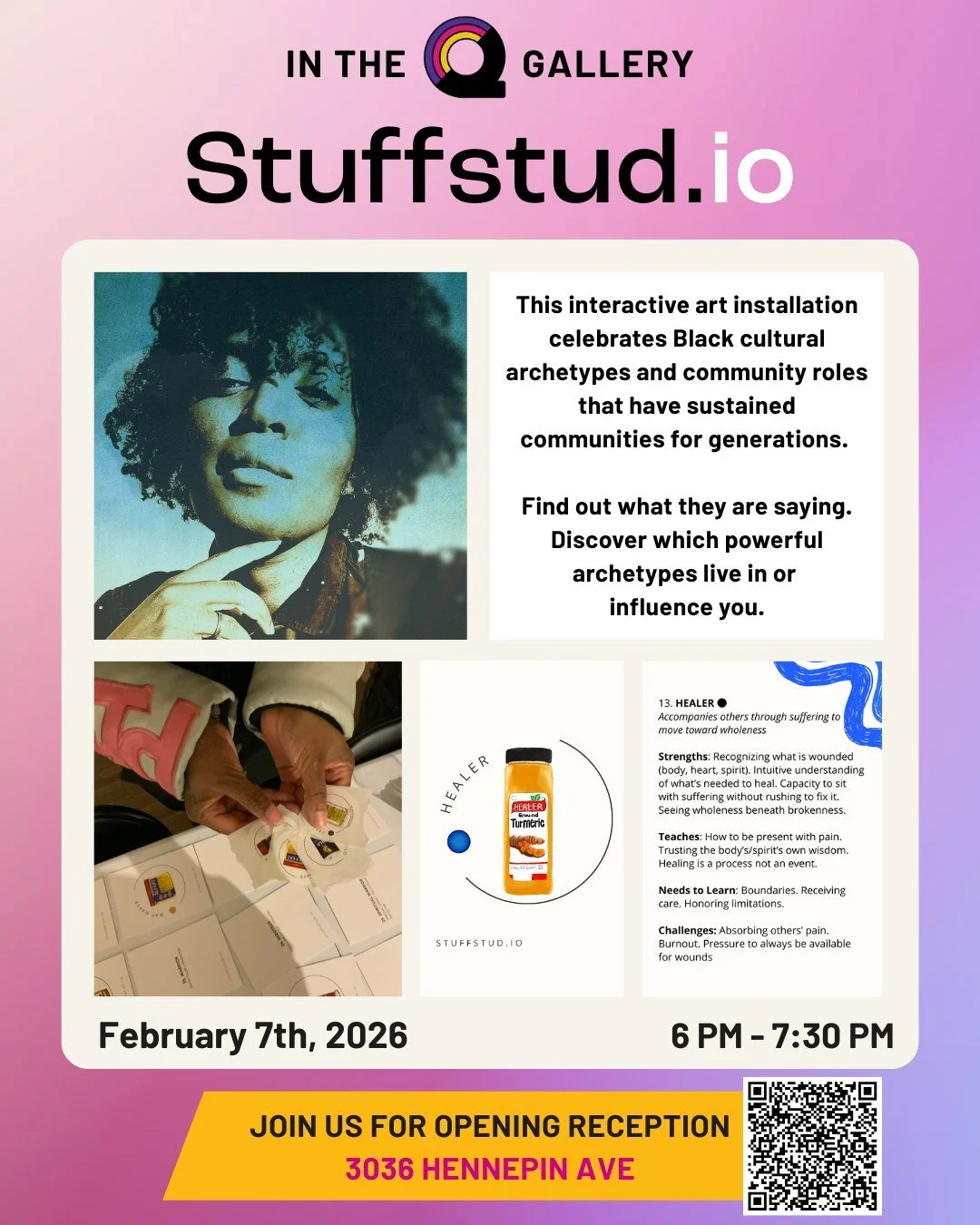 Join us for our February artist reception, welcoming StuffStud.io. 

This exhibit, FAMILIAR: InFORMATION, is an interactive art installation celebrating Black cultural archetypes and community roles that have sustained communities for generations. Fi