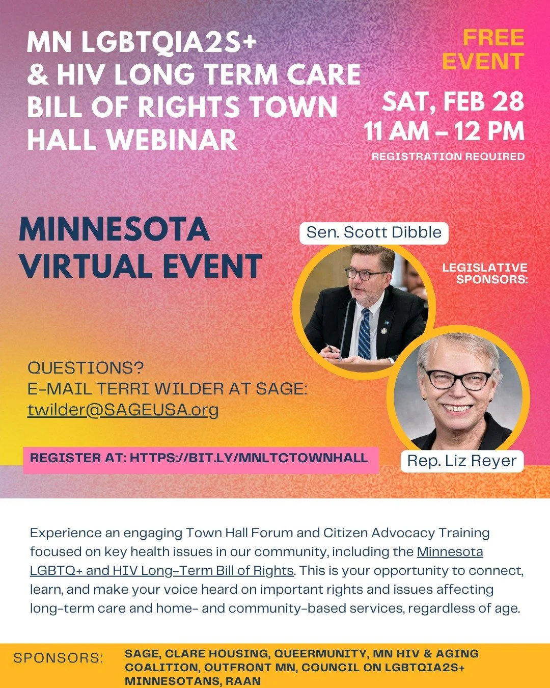 Join the Minnesota LGBTQ+ and HIV Long-Term Care Bill of Rights Coalition, along with additional sponsors*, for a special webinar. 

When: Saturday, February 28th | 11am -12pm
Where: Online 

Experience an engaging webinar addressing key health issue