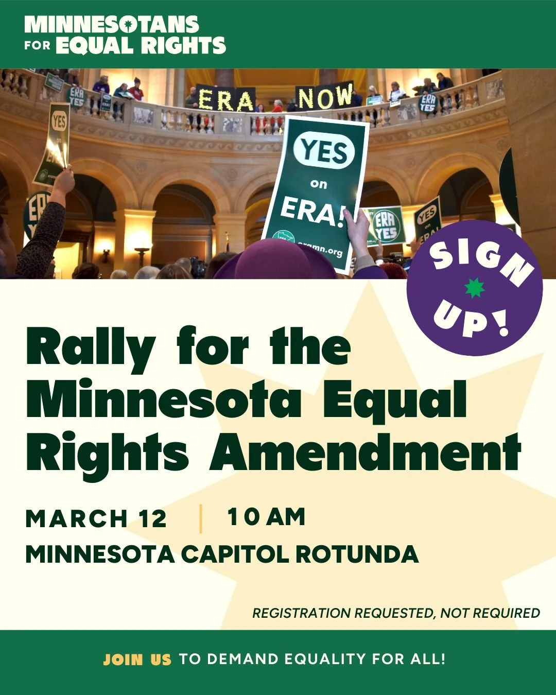 Rally for the Equal Rights Amendment on March 12, 2026! 

Make your voice heard for freedom, equality, and dignity for every Minnesotan. No exceptions. 

Starts at 10am. Get there 30min early to leave time for security. 

Link in bio! Register in adv