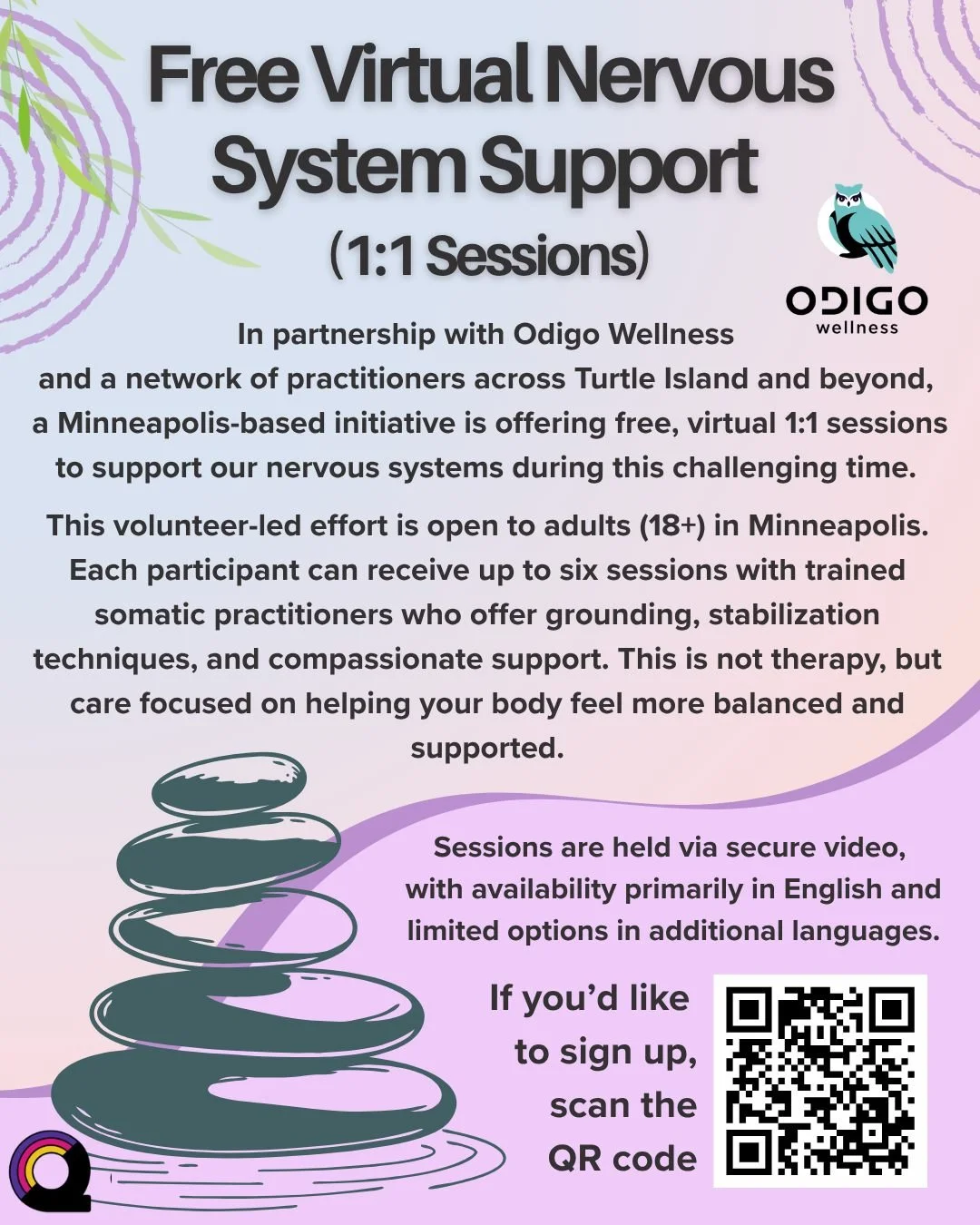 Free Virtual Nervous System Support (1:1 Sessions)

In partnership with @odigo.wellness  and a network of practitioners across Turtle Island and beyond, a Minneapolis-based initiative is offering free, virtual 1:1 sessions to support our nervous syst