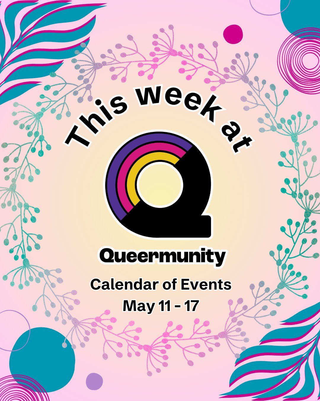 🌸 What's happening this week at Queermunity: 

❤️ Catalyst Cafe
Wednesday, May 13, 2:30 &ndash; 4:30 pm

🧡 Support a Human in Crisis Training
Wednesday, May 13, 6:00 &ndash; 7:30 pm

💛 MNSure Navigation and Trans Health Insurance Enrollment Assist