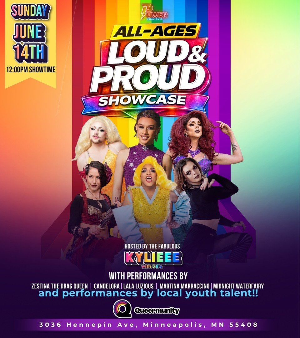 Join @powerdragmn  for a joyful, welcoming celebration of Pride featuring incredible performances by local queer youth. 

✨ When: June 14 12pm - 2pm 
✨ Where: Queermunity 3036 Hennepin Ave S 

Hosted by Kylieee with three E&rsquo;s, with special perf