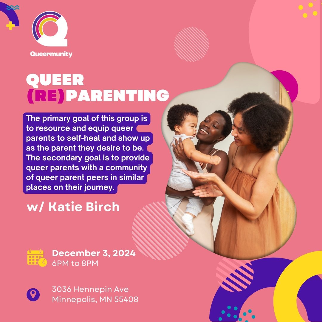 Queer (re)Parenting — Queermunity MN