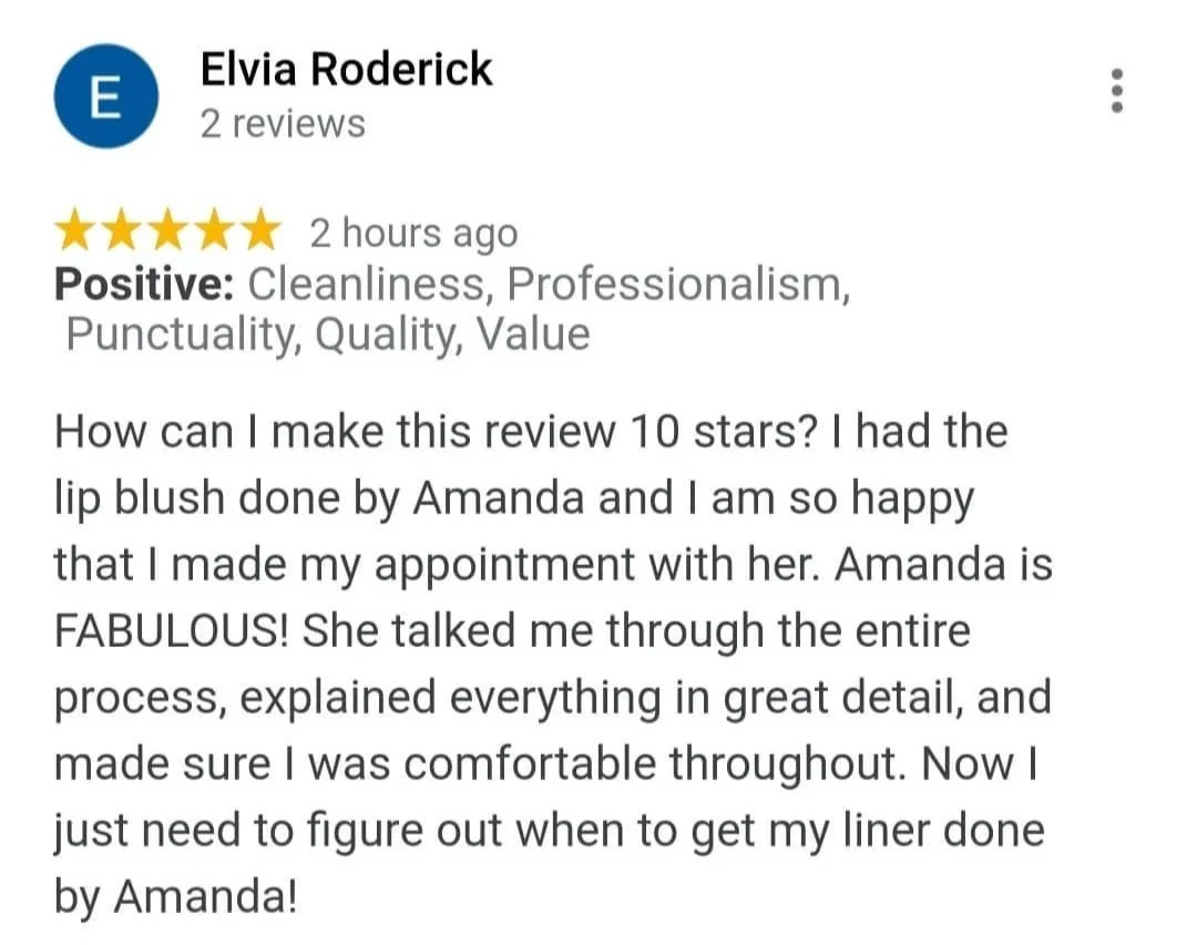 Screenshot of a Google review by Elvia Roderick praising Amanda for her professionalism and explaining her experience with lip blush treatment.