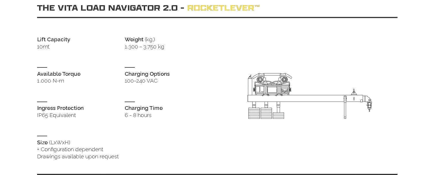 Technical data sheet for the VOILA Load Navigator 2.0 RocketLever, including lift capacity of 10 tons, weight between 1,300 and 3,750 kilograms, available torque of 1,000 N-m, charging options of 100-240 VAC, ingress protection equivalent to IP65, charging time of 6-8 hours, and size and configuration details available upon request. Features a technical drawing of the equipment on the right side.