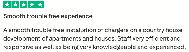 Five green stars, a heading that says 'Smooth trouble free experience,' and a paragraph praising the efficient and knowledgeable installation of chargers on a country house development.