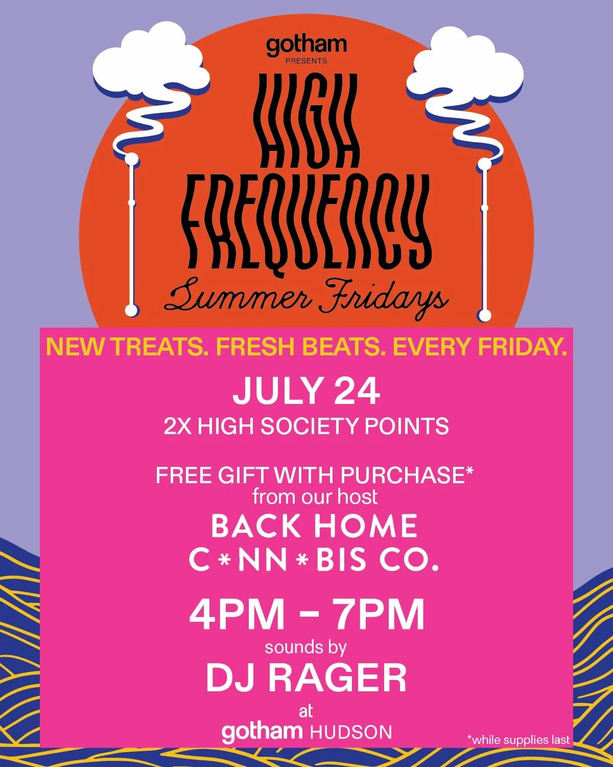 High Frequency Summer Fridays at Gotham Hudson