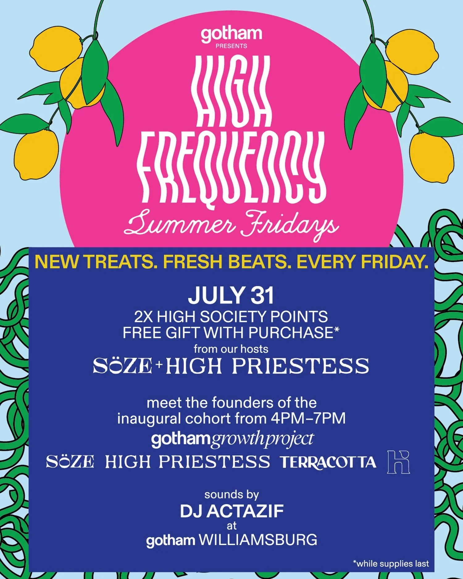 High Frequency Summer Fridays at Gotham