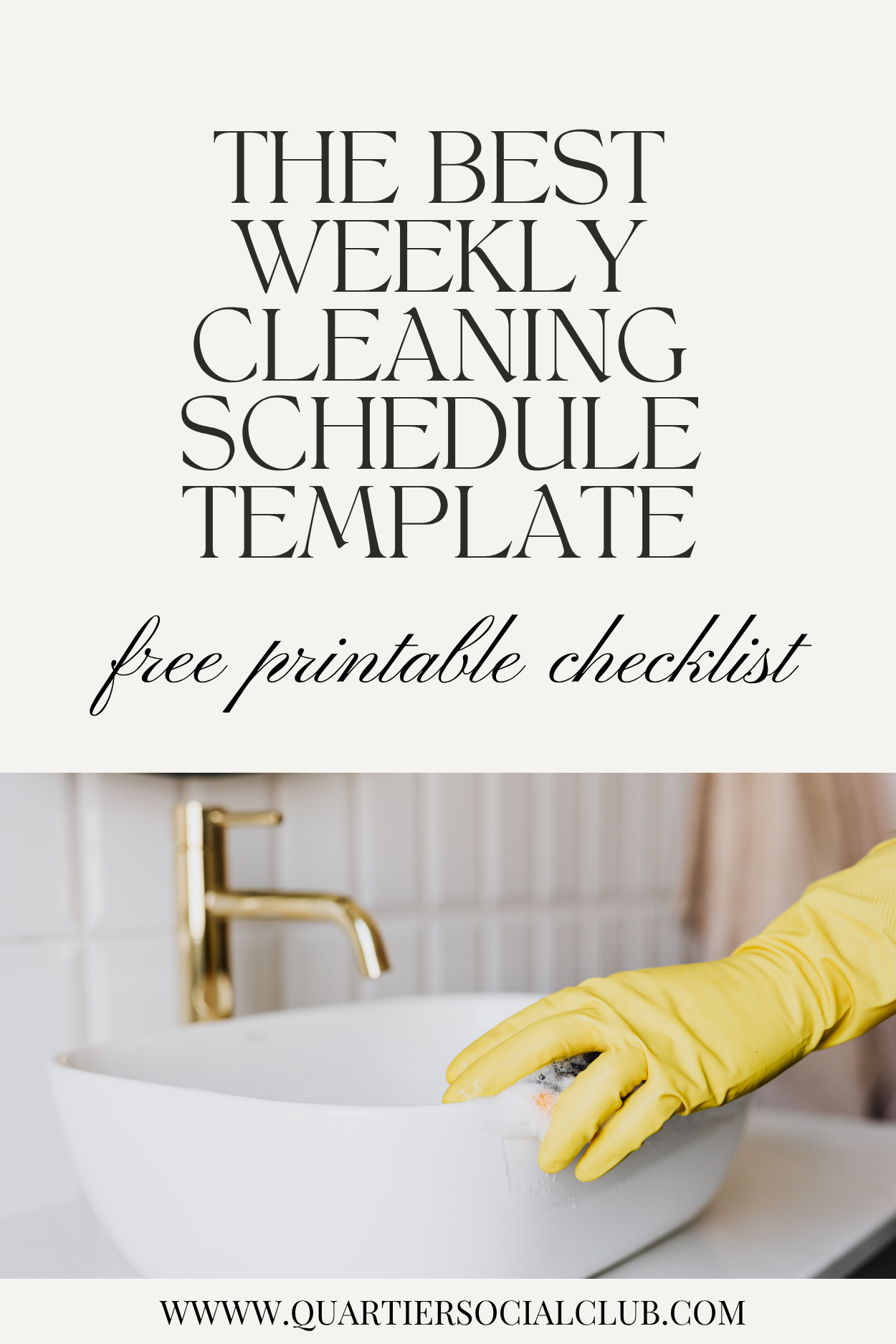 The Best Weekly Cleaning Schedule Template (Free Printable + Checklist)