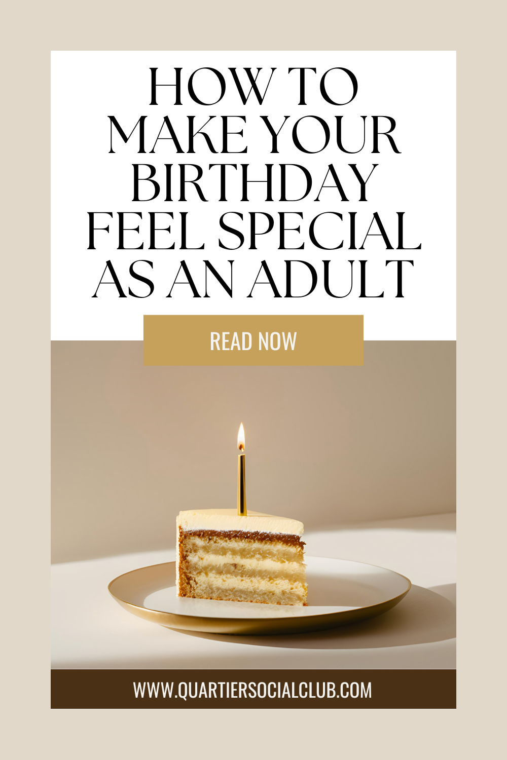 How to make your birthday feel special as an adult
