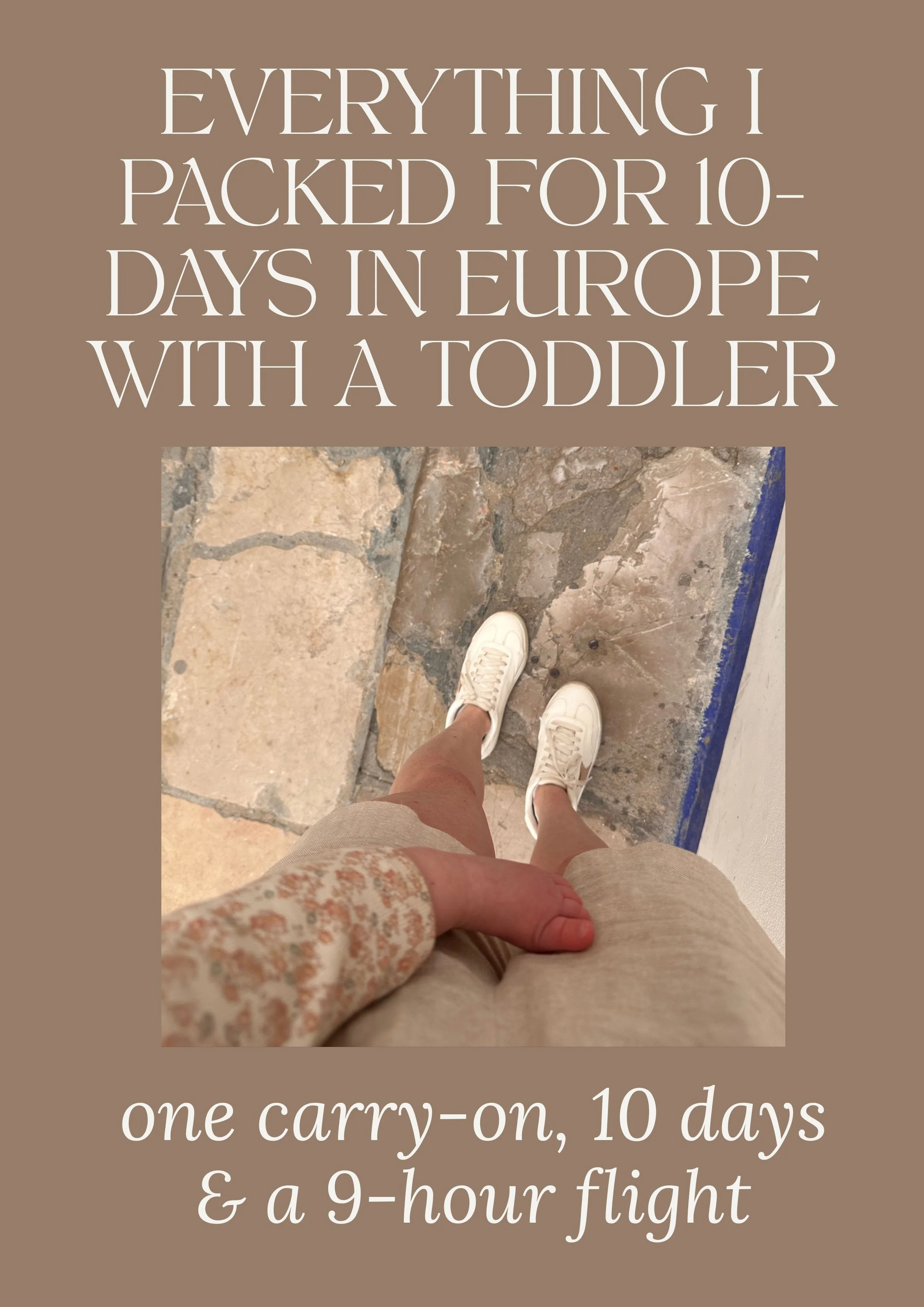 Everything I Packed For Spain with a Toddler