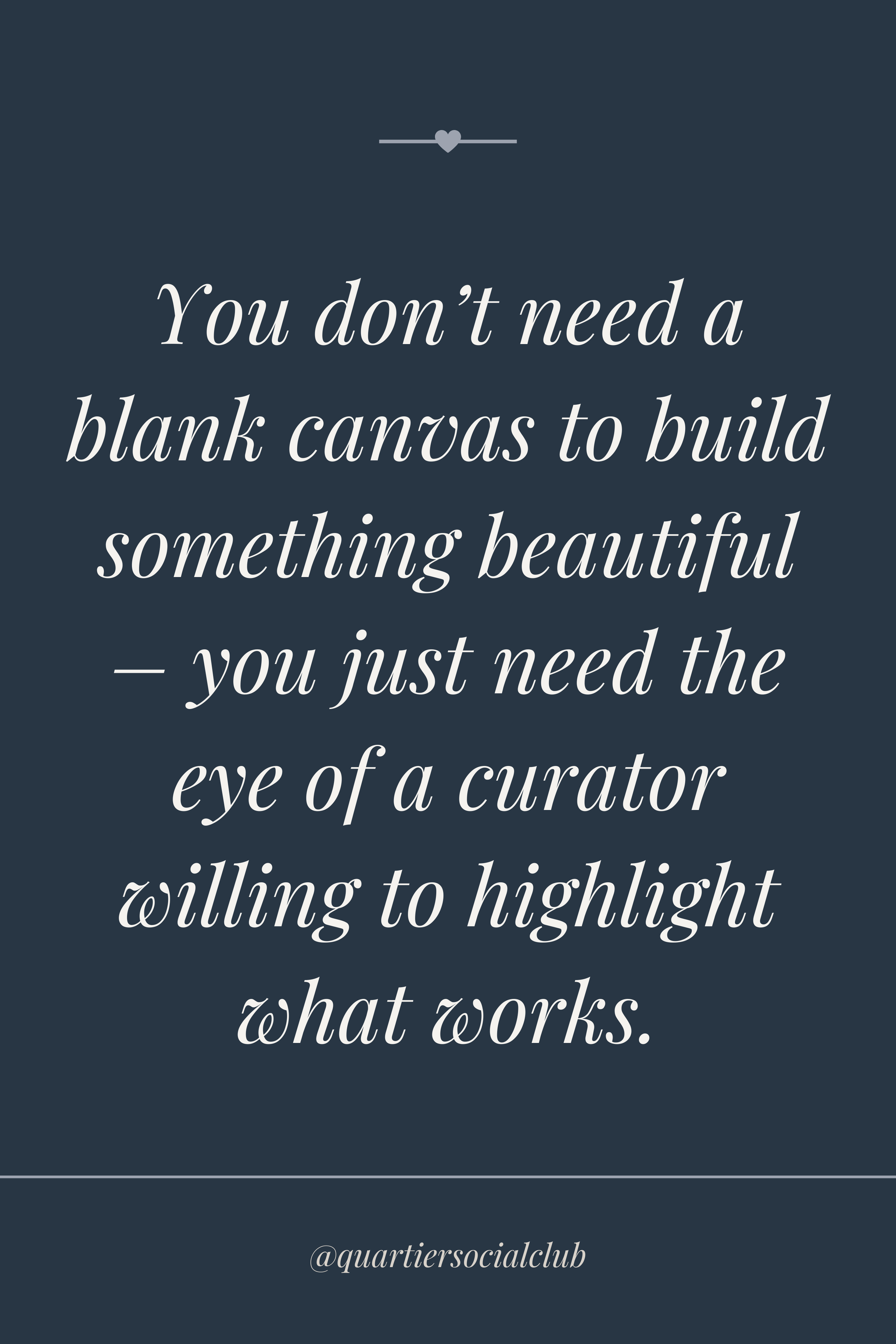 The secret to designing a life you love? Start with what you have.