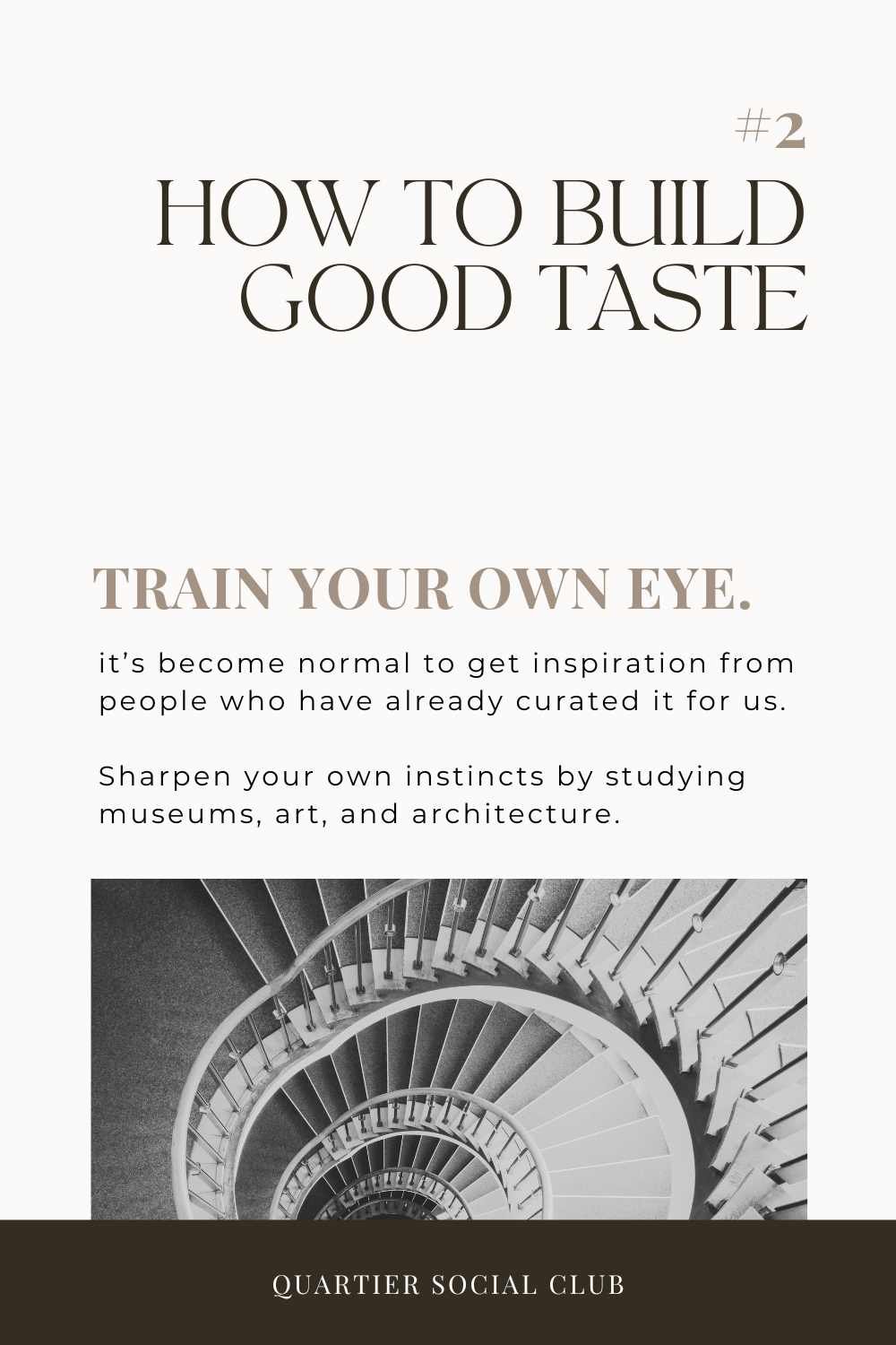 Four essential tips for developing a sense of style and eye for design.