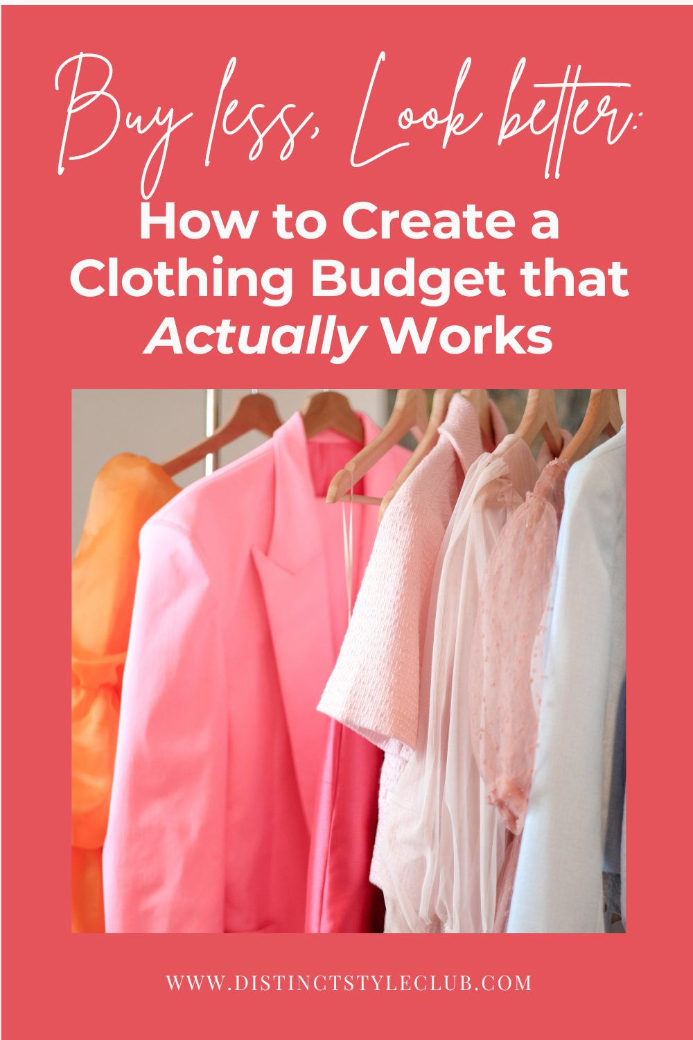 Clothing Budget 101: How to Save Money and Build a Better Wardrobe ...
