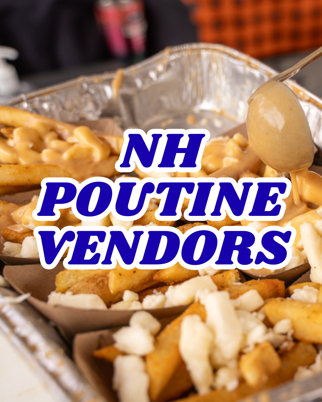 NH Poutine Vendor Docs
