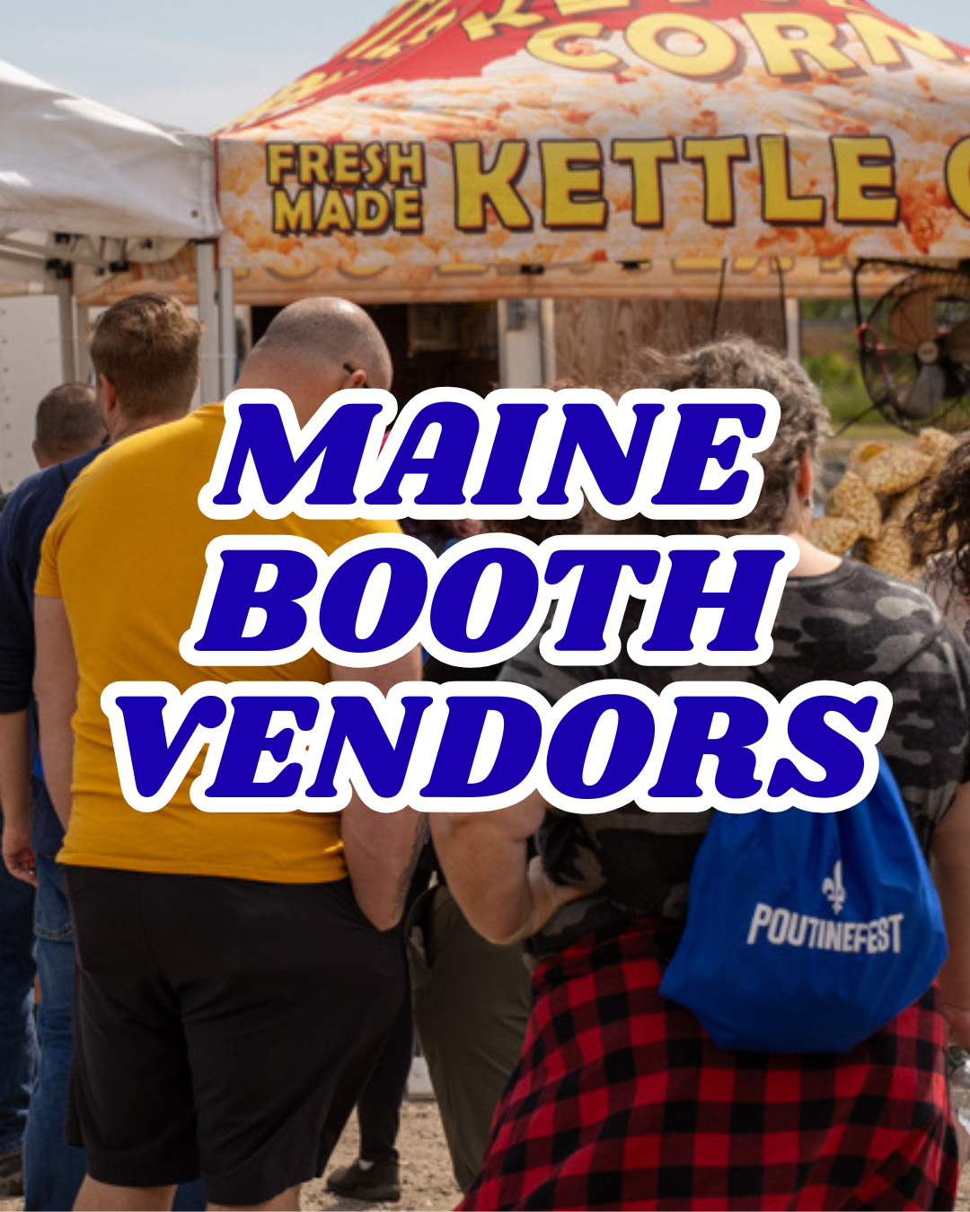 Maine PoutineFest Booth Vendors