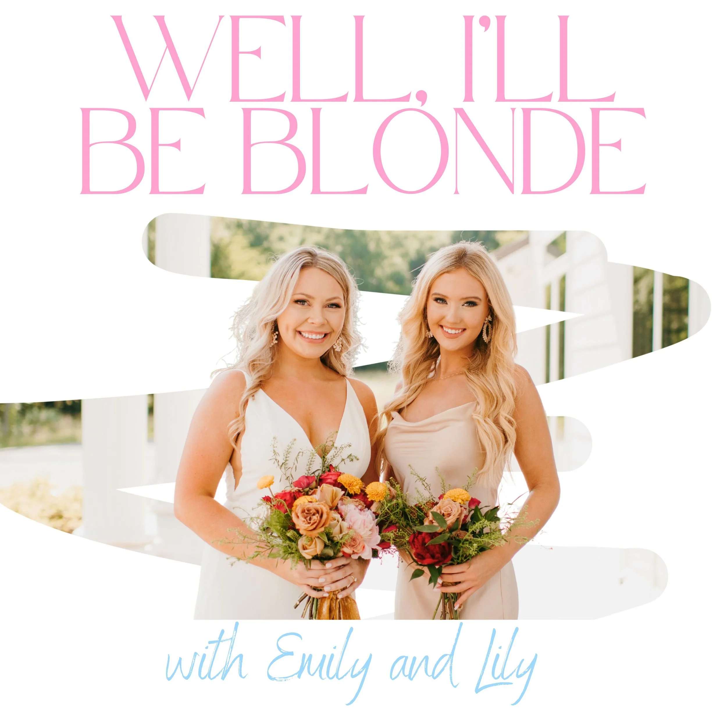 Introducing: Well, I’ll Be Blonde