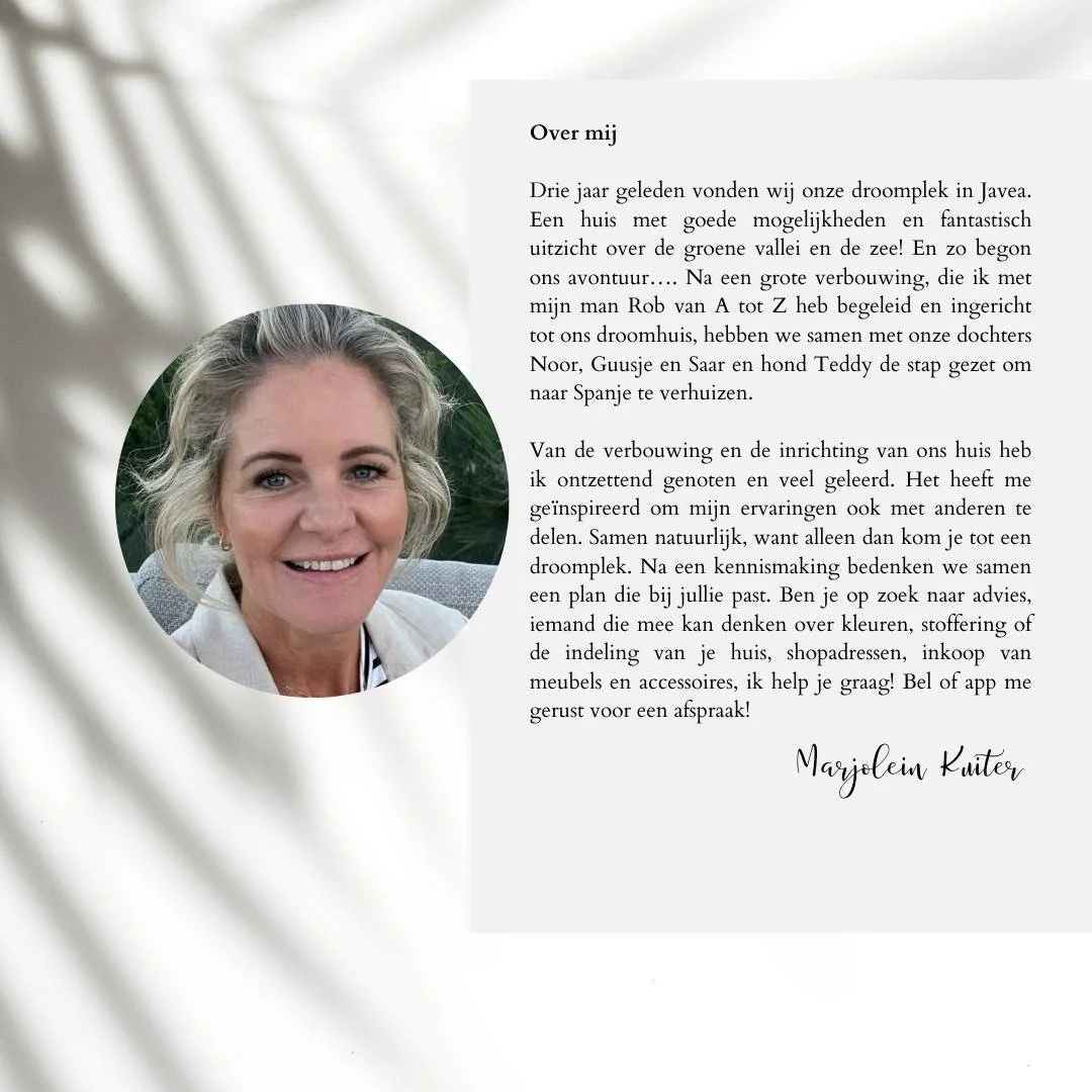 Het gezicht achter Veranoliving

Drie jaar geleden vonden wij onze droomplek in Javea. Een huis met goede mogelijkheden en fantastisch uitzicht over de groene vallei en de zee! En zo begon ons avontuur&hellip;. Na een grote verbouwing, die ik met mij