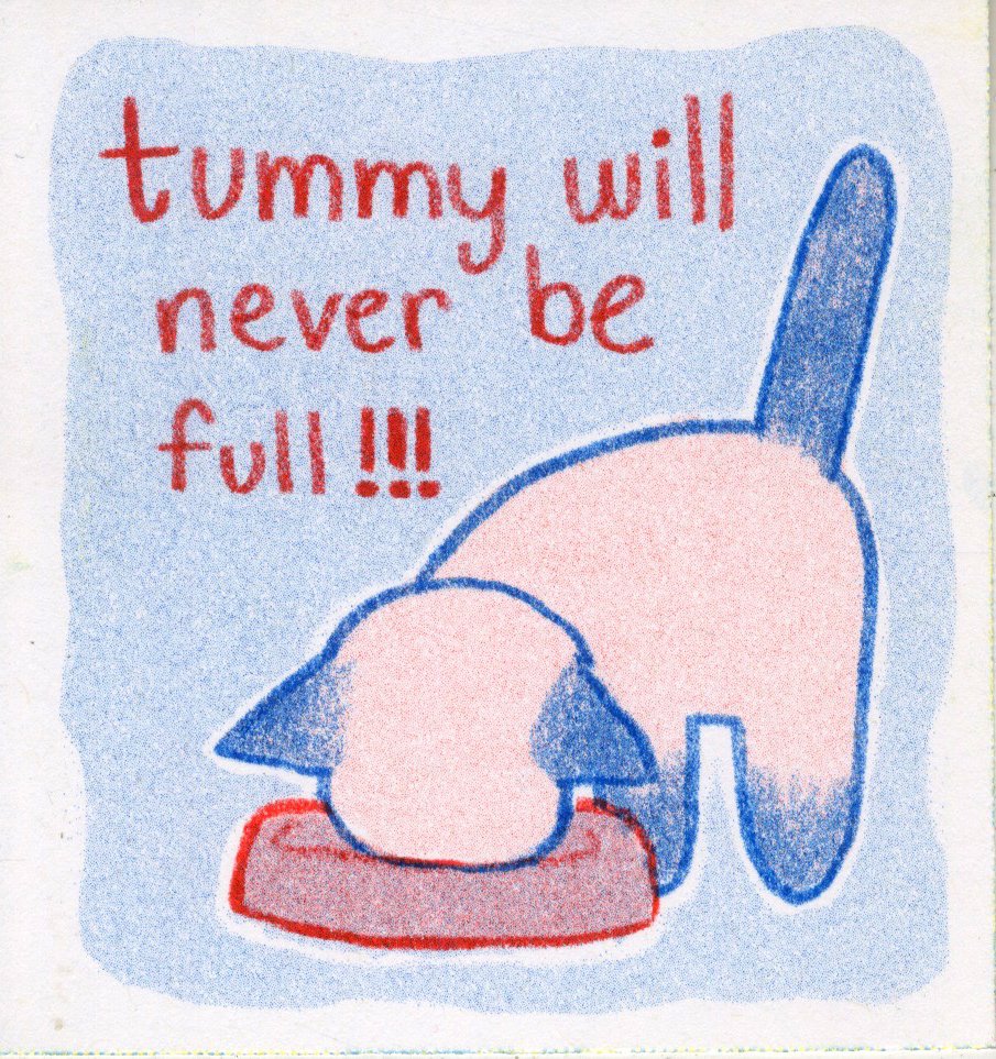 "Tummy Never Full", 2-color riso print