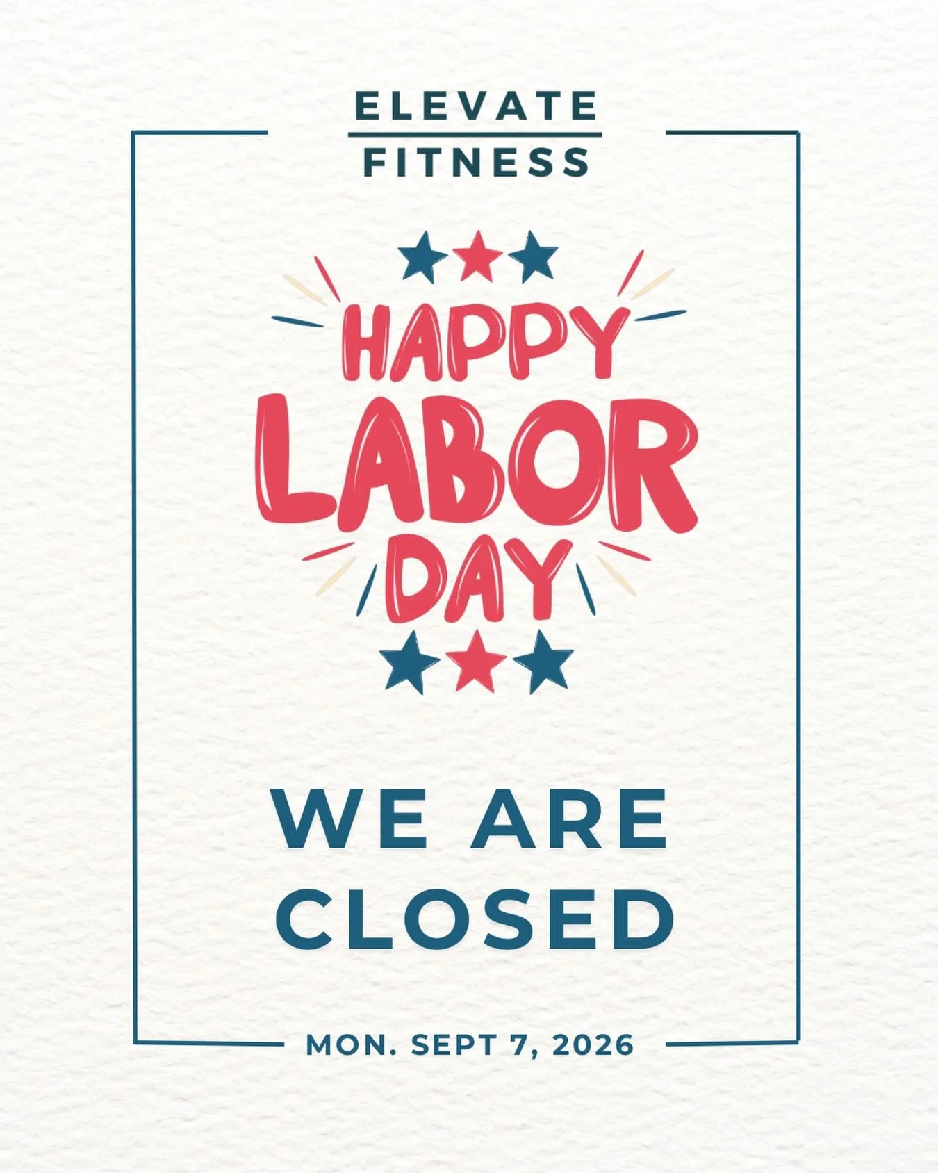 🇺🇸 Happy Labor Day! 🇺🇸

A reminder that Elevate Fitness will be closed Monday, September 7th in observance of Labor Day.

Enjoy the long weekend, get outside, and we&rsquo;ll see you back in the gym Tuesday! 💪

#ElevateFitness #HappyLaborDay #Ha