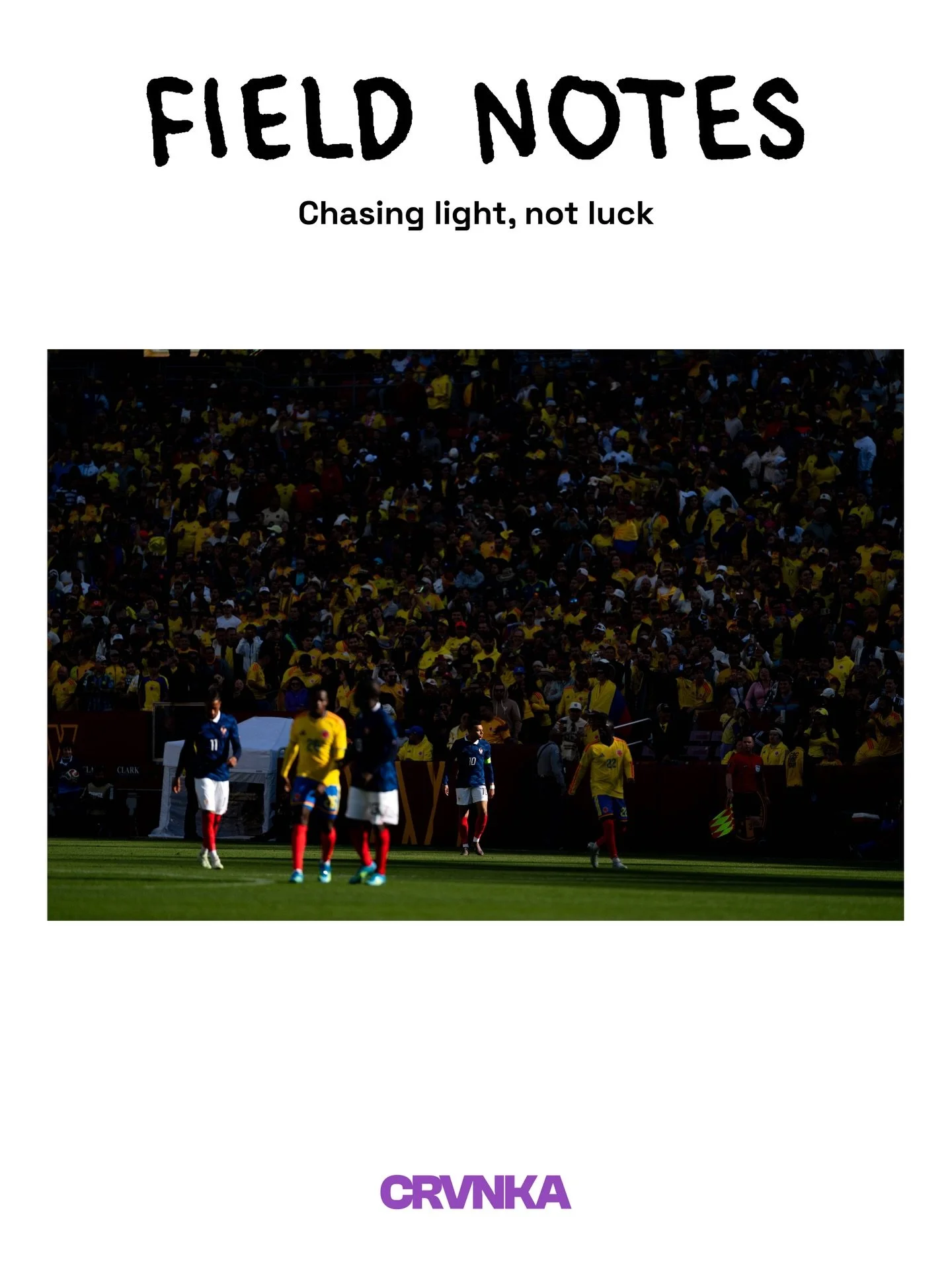 Field Notes for @k.mbappe ☀️

Mbapp&eacute; had just scored, but it was ruled offside.
As he was walking back into position, he moved through this strip of light while everything behind him stayed in shadow.

It only lasted a few seconds, but it chan