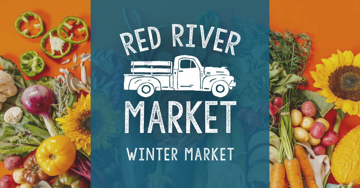 Red River Market: Winter Market