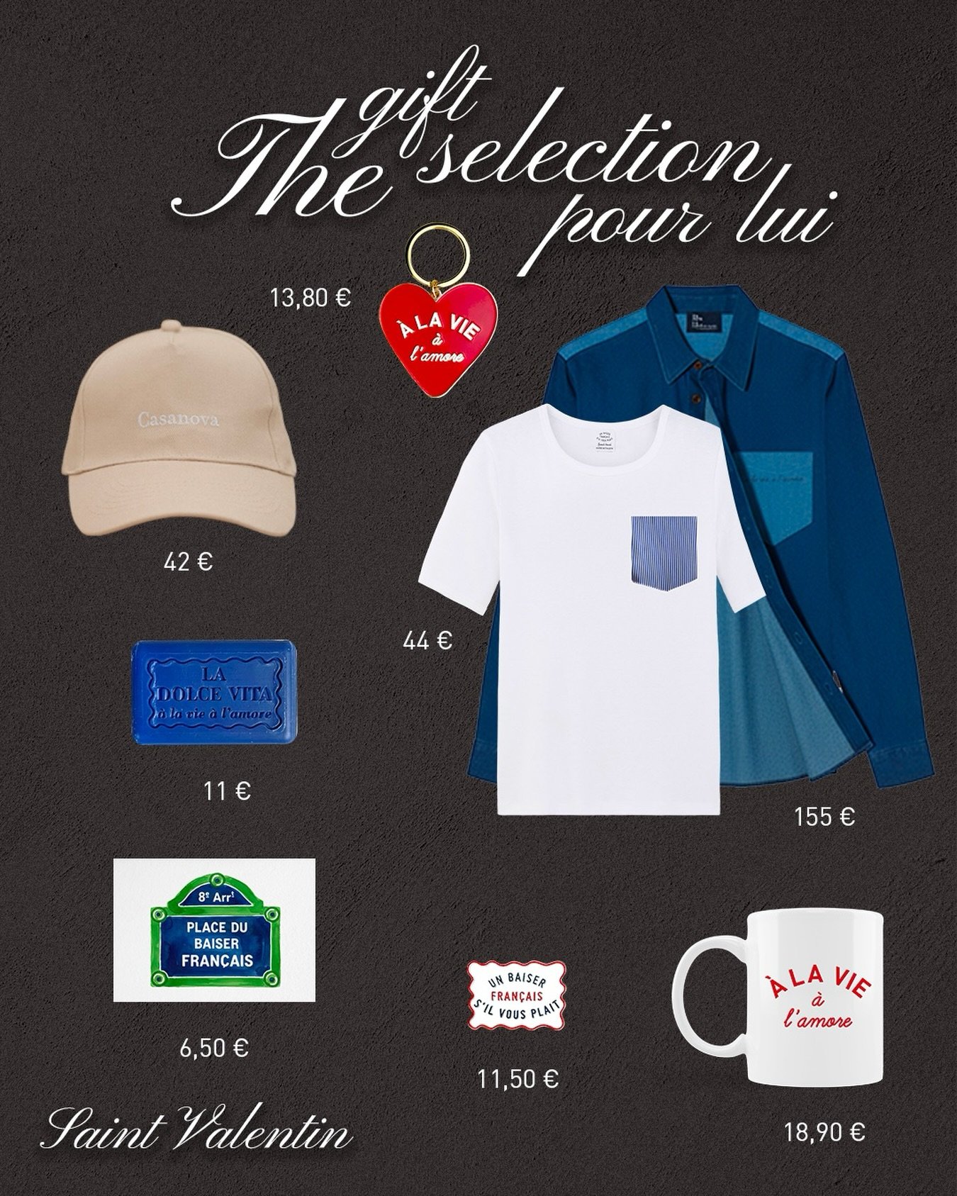 Le 14 f&eacute;vrier en approche il est temps de s&rsquo;inspirer

💙 La s&eacute;lection Saint-Valentin pour lui est l&agrave;. Des id&eacute;es cadeaux pens&eacute;es pour lui faire plaisir entre belles attentions et valeurs s&ucirc;res.

&Agrave; 