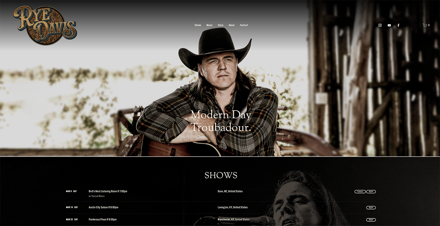Website homepage for musician Rye Davis featuring a man in a cowboy hat with the text 'Modern Day Troubadour' and a list of upcoming shows in North Carolina, Kentucky, and other locations.