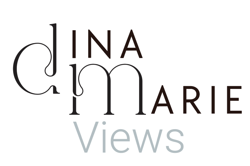 Dina Marie Views