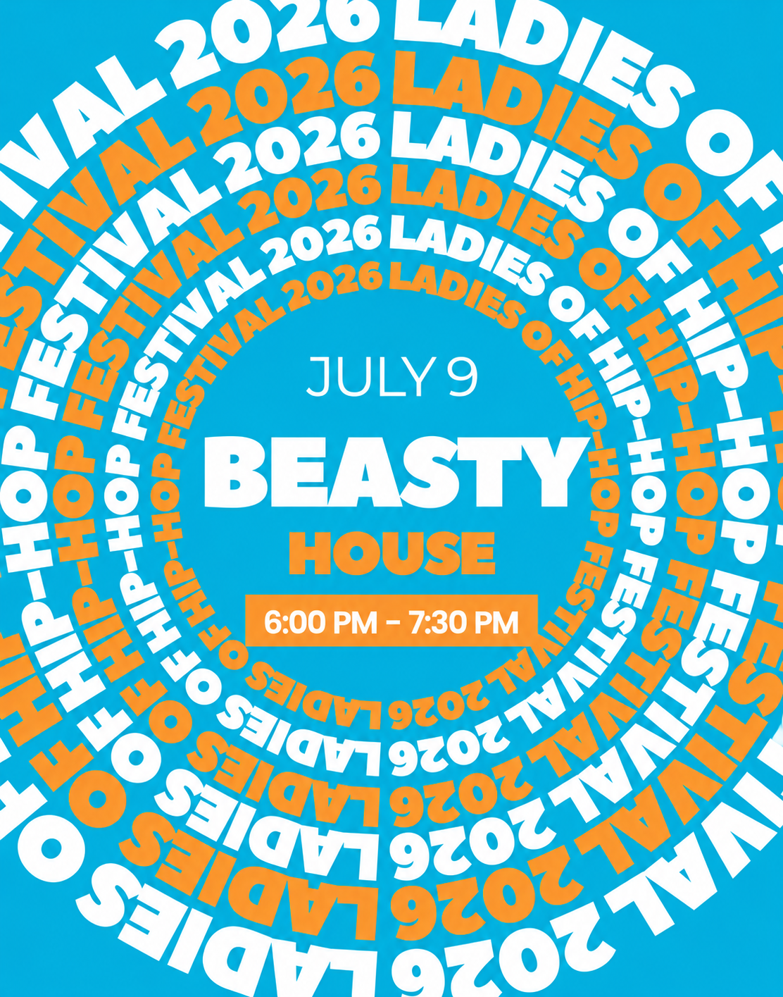 7/9 BEASTY | HOUSE | 6:00 PM - 7:30 PM