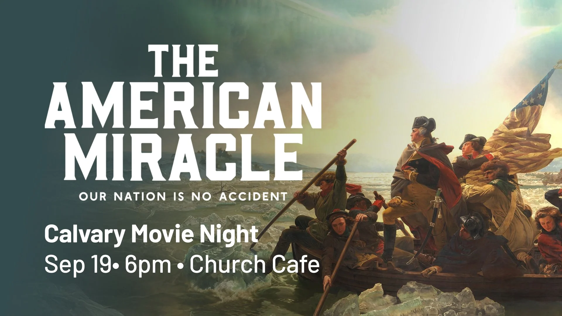 Calvary Movie Night: The American Miracle