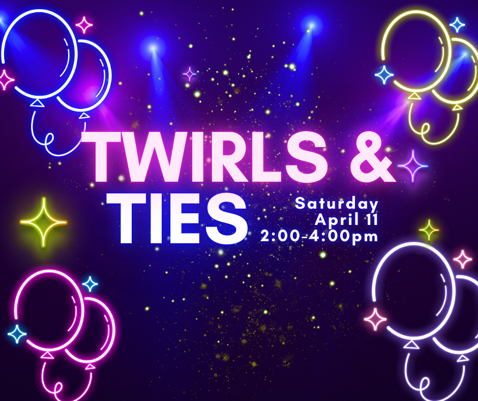 Twirls & Ties - Father Daughter Event