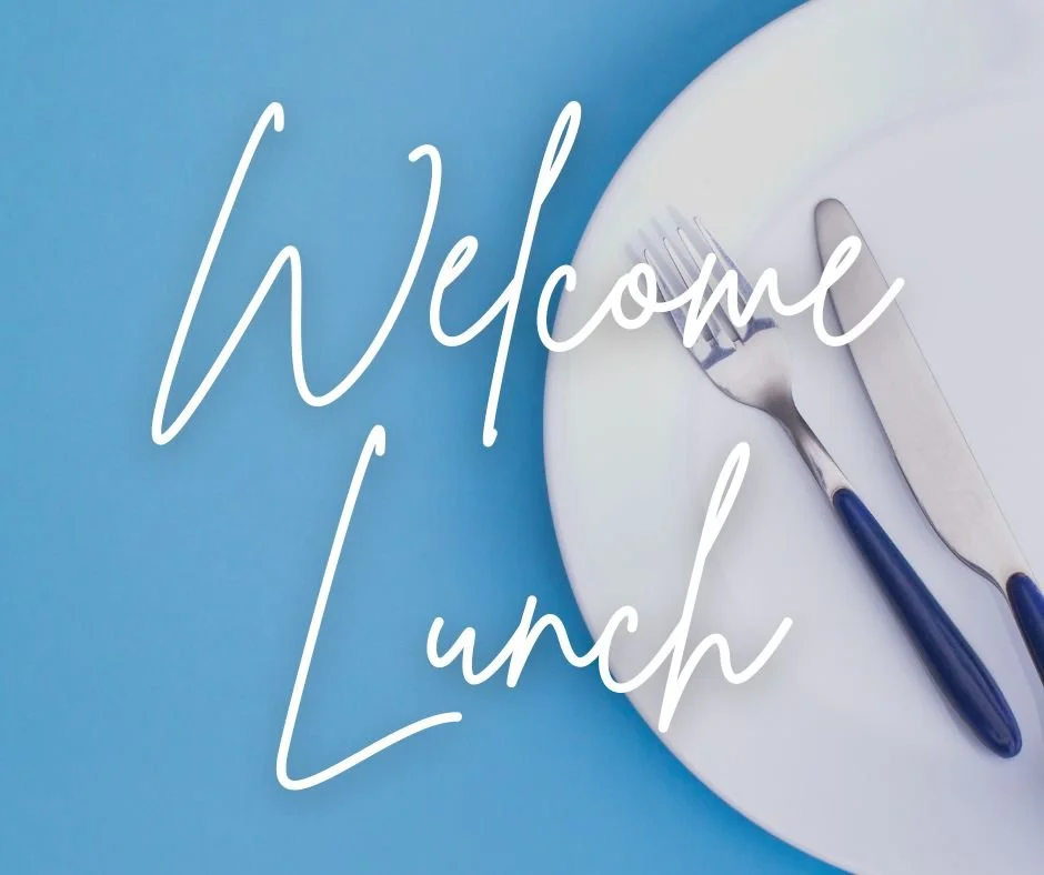 Welcome Lunch