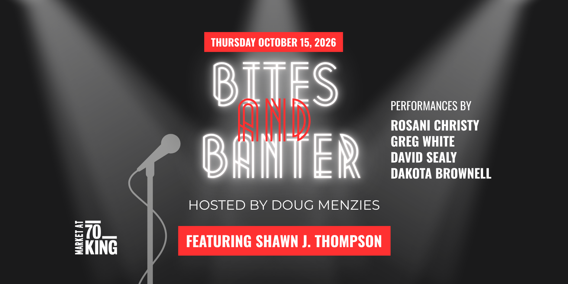 Bites &amp; Banter: A night of comedy at 70 king 