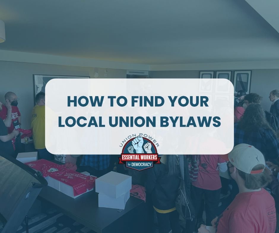 How to Find Your Local Union Bylaws
