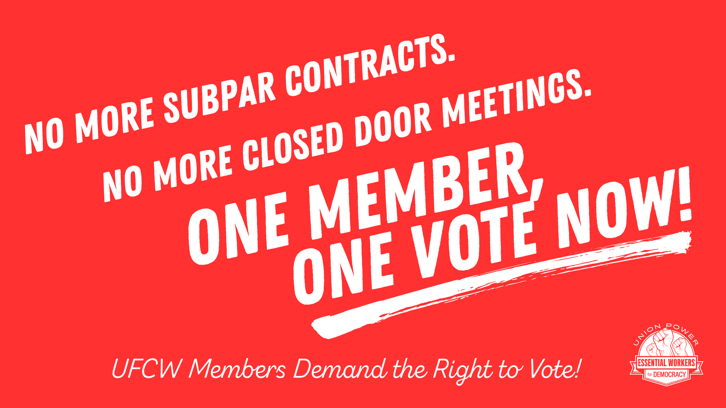 BREAKING: UFCW President Reportedly Stepping Down,&nbsp;Members Demand the Right to Vote NOW!