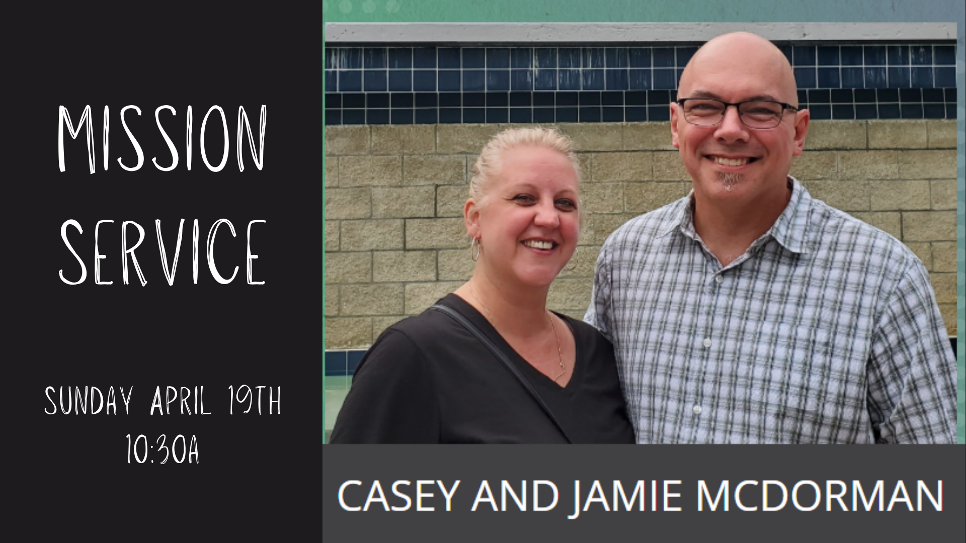 Missionaries: The McDormans