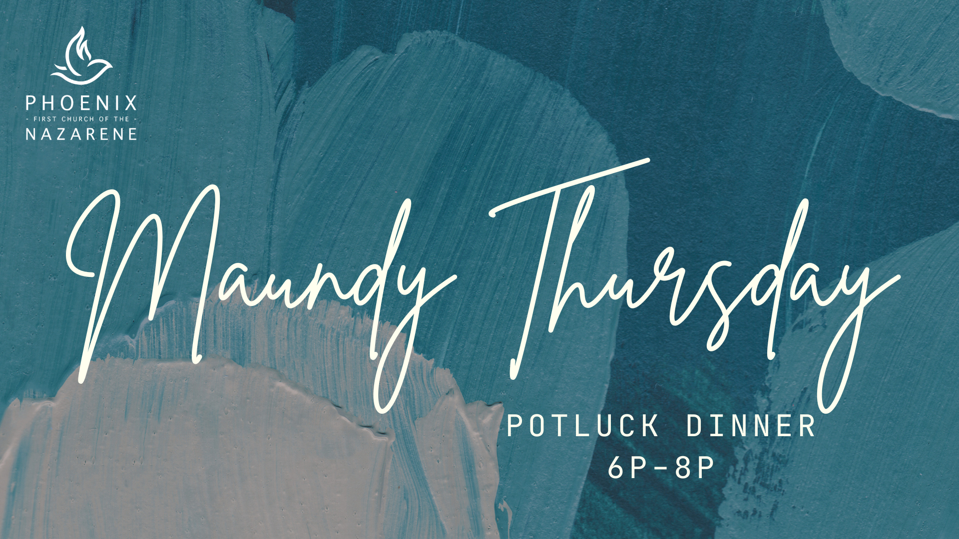 Maundy Thursday Potluck Dinner