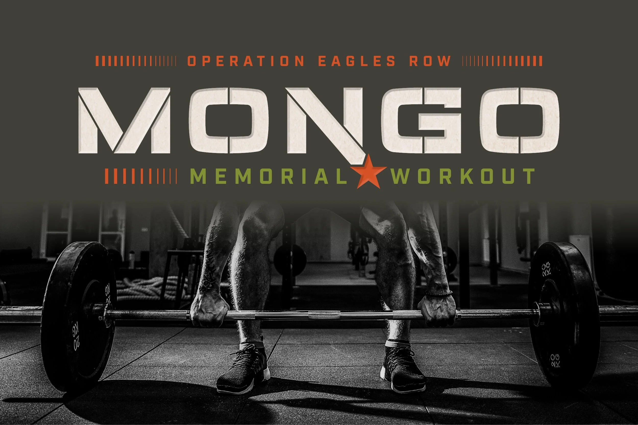 Operation Eagles Row: MONGO Memorial Workout
