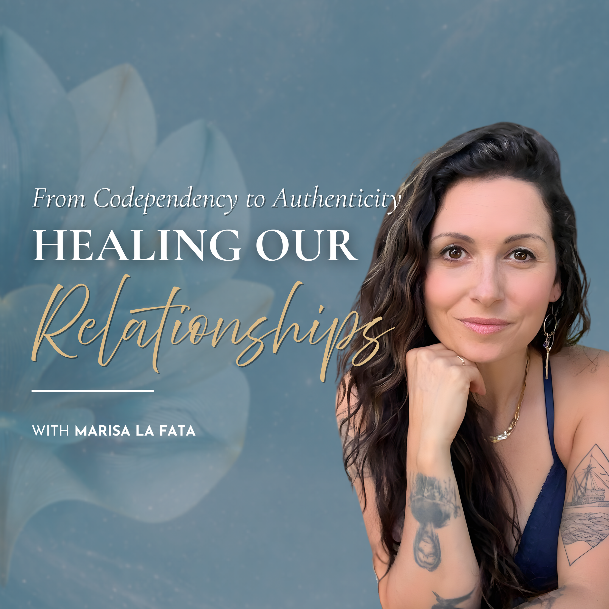 Healing Our Relationships: From Codependency to Authenticity