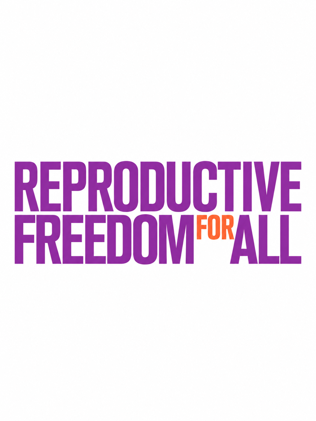 Reproductive Freedom for All