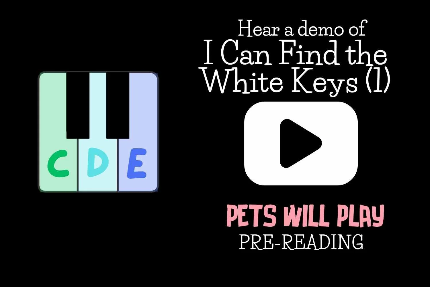 i can find the white keys 1 c d e pre-reading songbook for kids demo