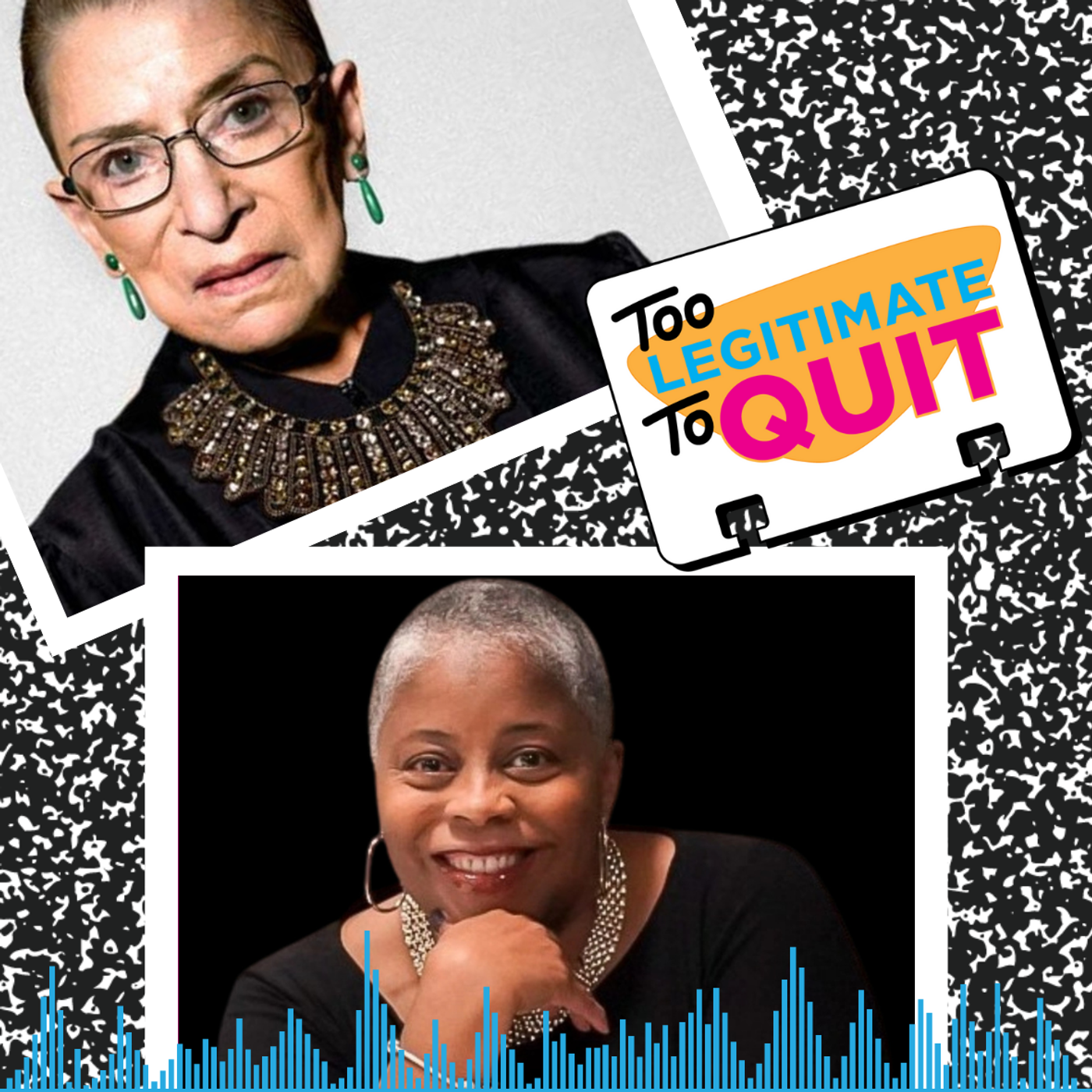 Episode 78: On LinkedIn, Audacity & Ruth Bader Ginsburg (feat. Clarene Mitchell)