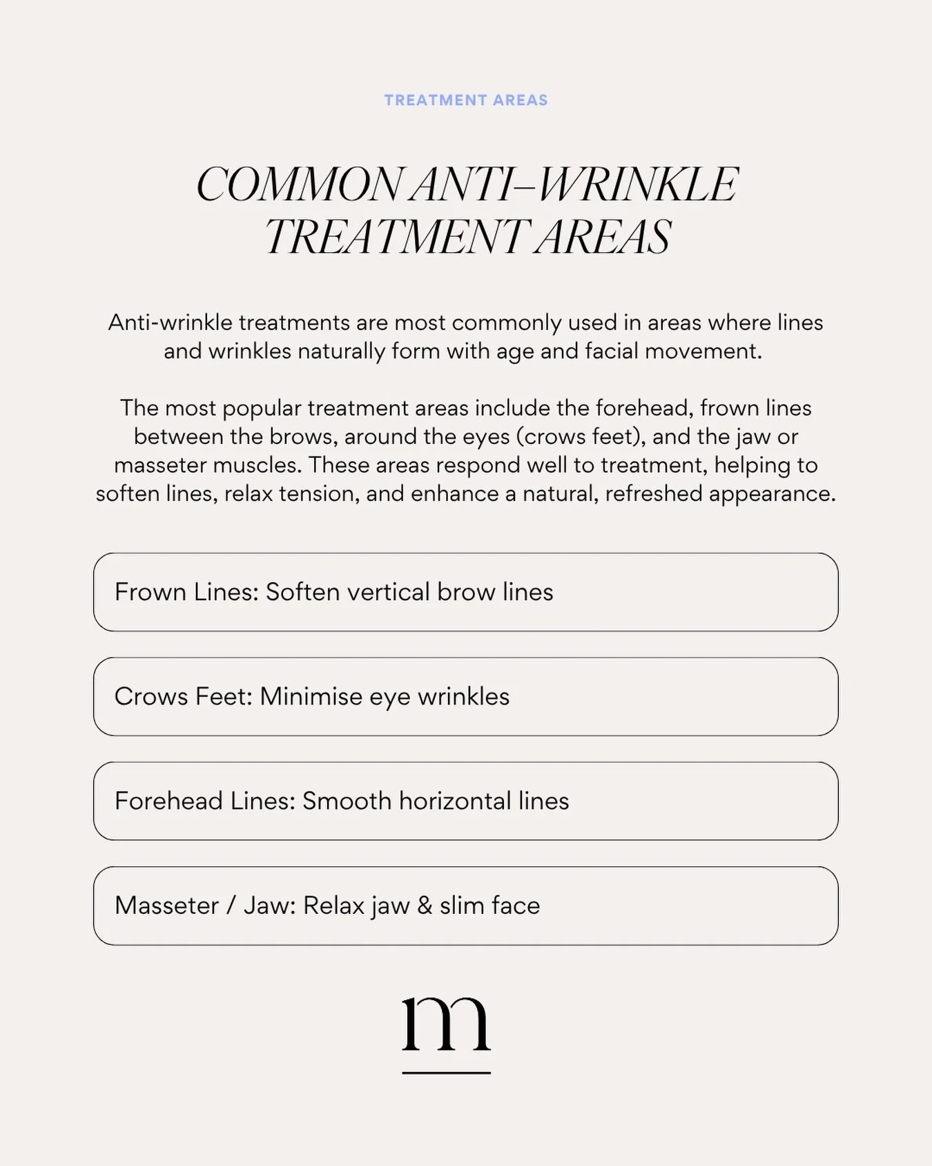 Anti-wrinkle treatments aren&rsquo;t about changing how you look , they&rsquo;re about softening the lines that can make you appear tired, stressed, or older than you feel.

At Muse, we focus on:
&bull; Relaxing frown lines (so you look less &ldquo;a