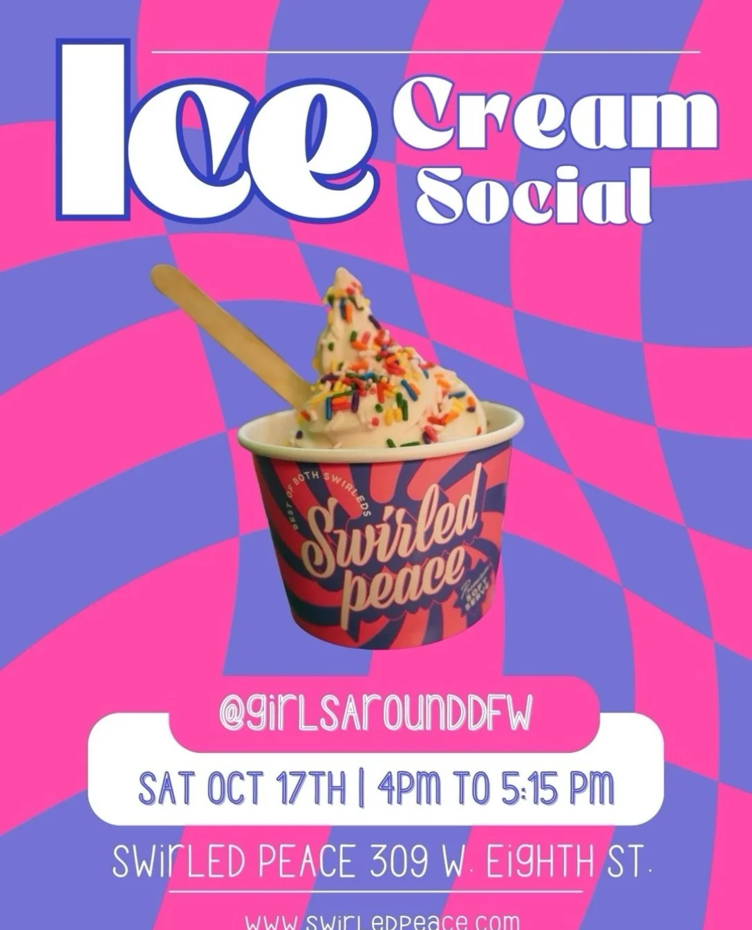 Your weekend plans just got a little sweeter 🍨✨

Join us on Sat October 17th from 4pm to 5:15pm for an Ice Cream Social with Girls Around DFW at Swirled Peace. 💜

Come enjoy a fun afternoon of meeting new people, make some friends, and indulge in y