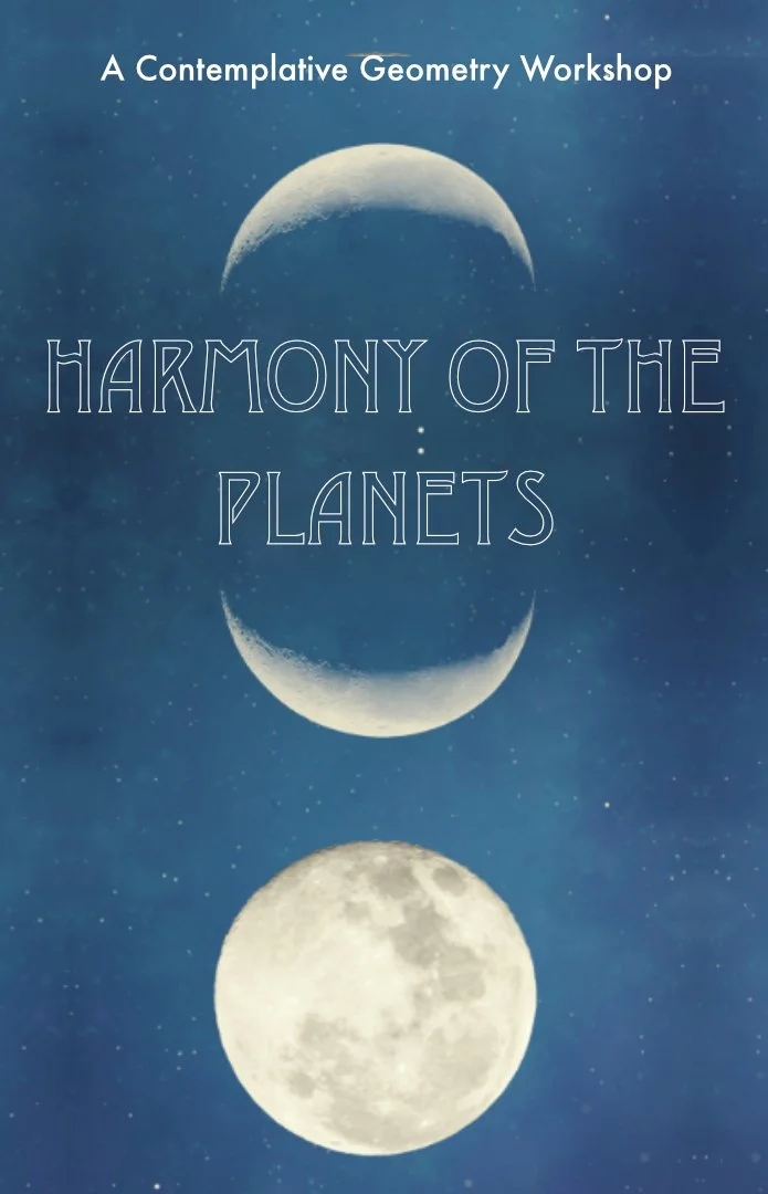 Harmony of the Planets: A Contemplative Geometry Workshop