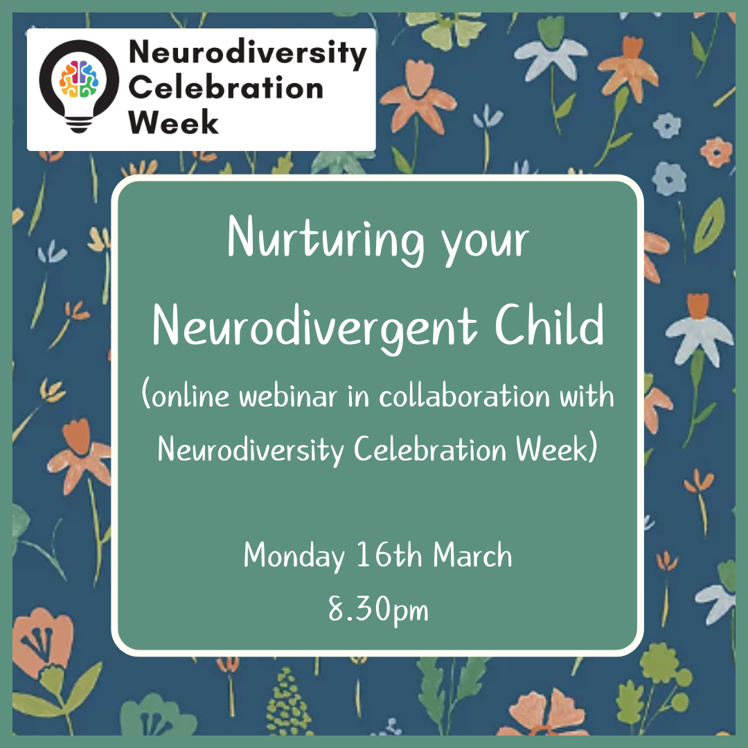 Webinar - Nurturing your Neurodivergent Child