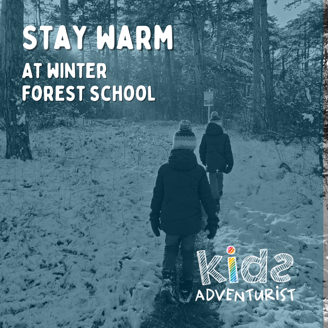 How to Dress for Forest School in Winter